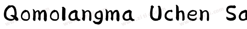 Qomolangma Uchen Sar字体转换